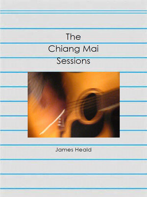 cover image of The Chiang Mai Sessions